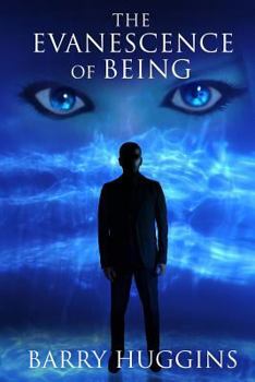 Paperback The Evanescence of Being Book