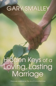 Paperback Hidden Keys of a Loving, Lasting Marriage Book