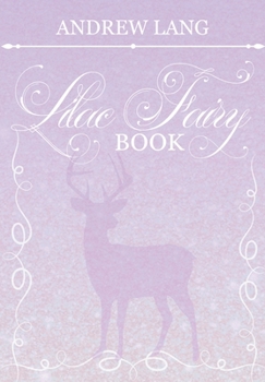 The Lilac Fairy Book
