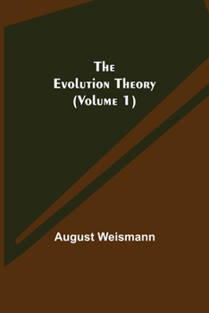 Paperback The Evolution Theory (Volume 1) Book