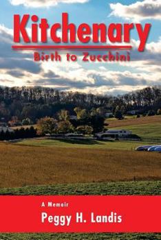 Paperback Kitchenary: Birth to Zucchini Book