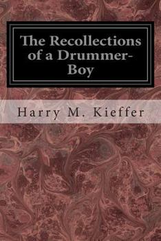 Paperback The Recollections of a Drummer-Boy Book