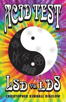 Paperback Acid Test: LSD vs. LDS Book