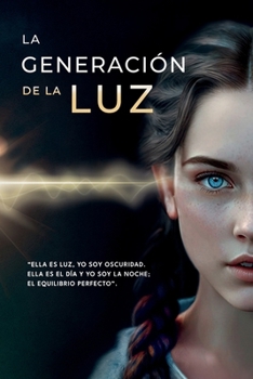 Paperback La Generación de la Luz [Spanish] Book