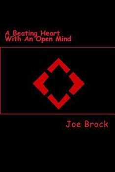 Paperback A Beating Heart with an Open Mind Book