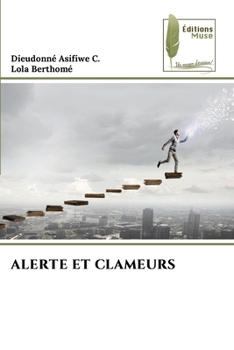 Paperback Alerte Et Clameurs [French] Book