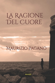 Paperback La Ragione Del Cuore [Italian] Book