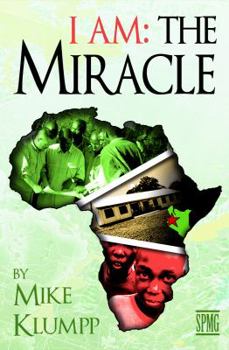 Paperback I Am: The Miracle Book