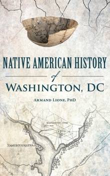Hardcover Native American History of Washington, DC Book