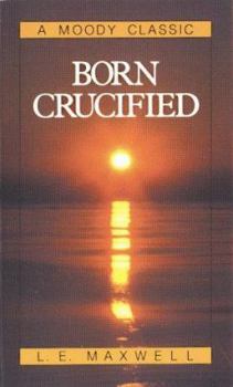 Paperback Born Crucified Book