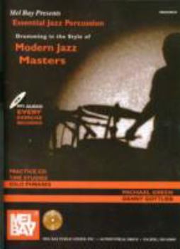 Paperback Essential Jazz Percussion Drumming in the Style of Modern Jazz Masters (Mel Bay Presents) Book