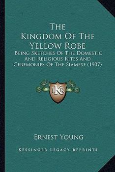 The Kingdom of the Yellow Robe