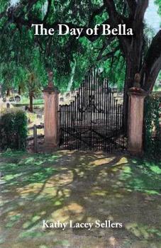 Paperback The Day of Bella Book