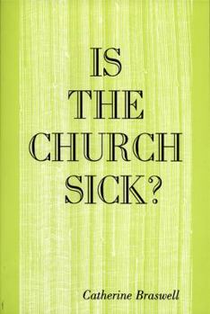 Paperback Is the Church Sick? Book