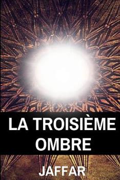 Paperback La troisième ombre [French] Book
