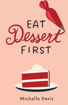 Paperback Eat Dessert First Book