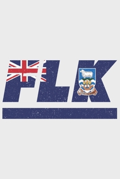 Paperback Flk: Falkland Islands notebook with lined 120 pages in white. College ruled memo book with the Falkland Islands flag Book