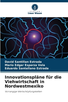 Paperback Innovationspläne für die Viehwirtschaft in Nordwestmexiko [German] Book