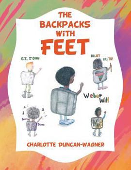 Paperback The Backpacks with Feet Book