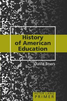 Paperback History of American Education Primer Book