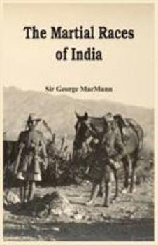Paperback The Martial Races of India Book