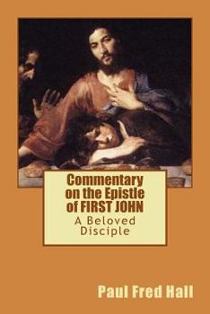 Paperback Commentary on the Epistle of FIRST JOHN Book