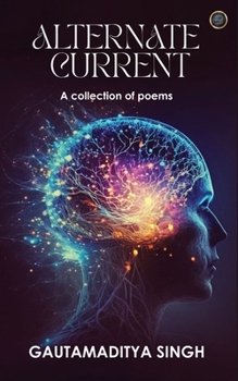 Paperback ALTERNATE CURRENT (A collection of poems) Book