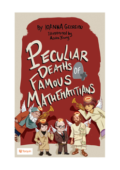 Paperback Peculiar Deaths of Famous Mathematicians Book