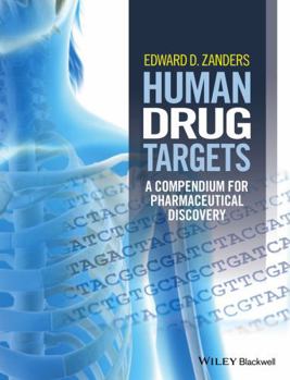 Hardcover Human Drug Targets: A Compendium for Pharmaceutical Discovery Book