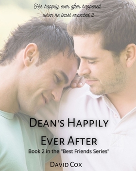 Paperback Dean's Happily Ever After: Book 2 in the "Best Friends" Series Book