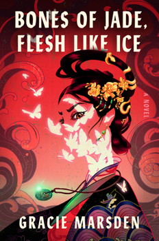 Hardcover Bones of Jade, Flesh Like Ice Book
