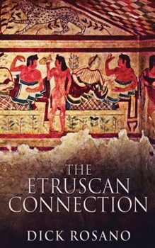 Paperback The Etruscan Connection Book