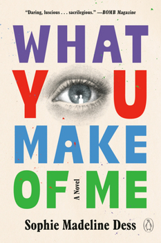 Paperback What You Make of Me Book