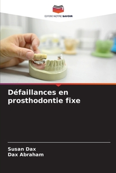 Paperback Défaillances en prosthodontie fixe [French] Book