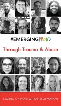 Paperback #EMERGINGPROUD Through Trauma & Abuse Book