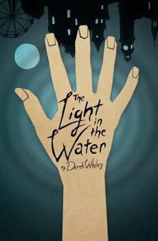Paperback The Light in the Water Book