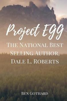 Paperback The National Best Selling Author, Dale L. Roberts Book