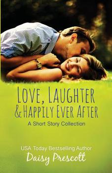 Paperback Love, Laughter and Happily Ever After Book