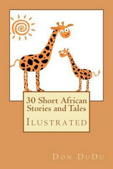 Paperback 30 Short African Stories and Tales Book