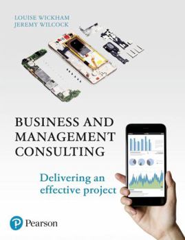 Paperback Business and Management Consulting: Delivering an Effective Project Book