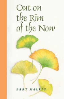 Paperback Out on the Rim of the Now Book