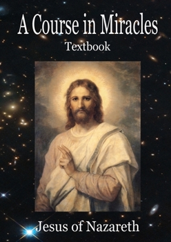 Paperback A Course In Miracles: Text book only Book