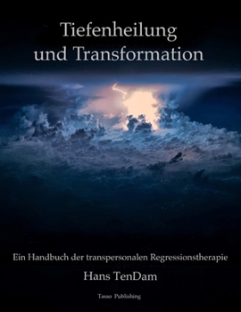 Paperback Tiefenheilung und Transformation [German] Book