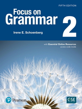 Paperback Focus on Grammar 2 Student Book with Essential Online Resources Book