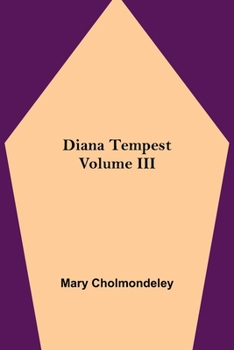 Paperback Diana Tempest, Volume III Book
