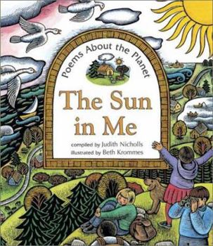 Library Binding The Sun in Me: Poems about the Planet Book