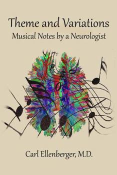 Paperback Theme and Variations: Musical Notes by a Neurologist Book