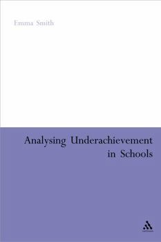 Hardcover Analysing Underachievement in Schools Book