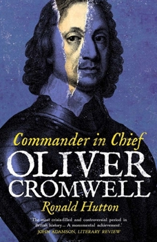 Paperback Oliver Cromwell: Commander in Chief Book