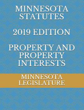 Paperback Minnesota Statutes 2019 Edition Property and Property Interests Book